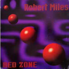 Robert Miles - Robert Miles - Red Zone - DBX