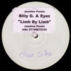 Billy G. & Eyez - Billy G. & Eyez - Limb By Limb - Jasmine Promo