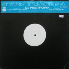 DJ Neutropix - DJ Neutropix - Always On Your Mind / Celtic Solstice - Storm Trance