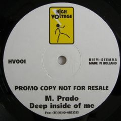 M. Prado - M. Prado - Deep Inside Of Me - High Voltage (Netherlands)