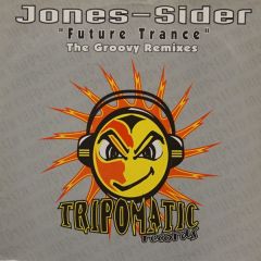 Jones - Sider - Jones - Sider - Future Trance - Tripomatic