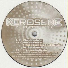 Kerosene - Kerosene - Pheelthebeet - Disco Inc