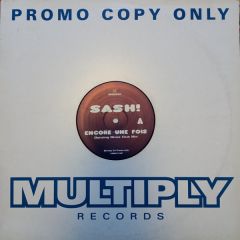 Sash - Sash - Encore Une Fois(Remixes) - Multiply
