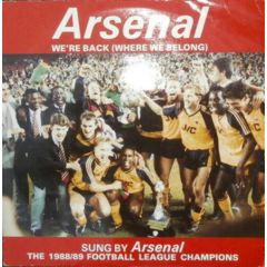 Arsenal Fc - Arsenal Fc - We're Back Where We Belong - Dover Records