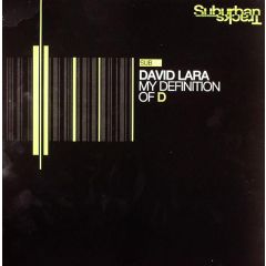 David Lara - David Lara - My Definition Of D - Suburban Tracks