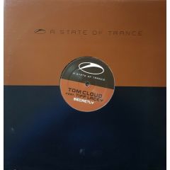 Tom Cloud Feat. Tiff Lacey - Tom Cloud Feat. Tiff Lacey - Secretly - A State Of Trance