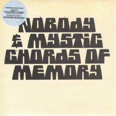 Nobody & Mystic Chords Of Memory - Nobody & Mystic Chords Of Memory - Broaden A New Sound - Rough Trade