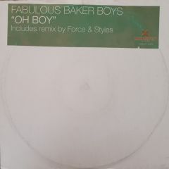Fabulous Baker Boys - Fabulous Baker Boys - Oh Boy (Force & Styles Remix) - Multiply