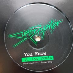 Super Jupiter - Super Jupiter - You Know - Super Jupiter 2