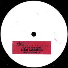 Lisa Lashes - Lisa Lashes - Unbelievable - Tidy Trax