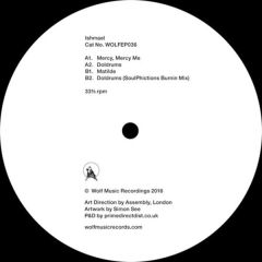 Ishmael - Ishmael - WOLFEP036 - Wolf Music Recordings
