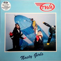TWA - TWA - Nasty Girls (Remix) - Mercury