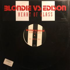 Blondie Vs Edison - Blondie Vs Edison - Heart Of Glass - Not On Label (Blondie), Not On Label (Edison)