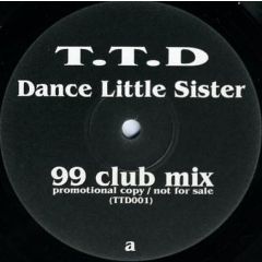 Terence Trent D'Arby - Terence Trent D'Arby - Dance Little Sister ('99 Remixes) - Not On Label (Terence Trent D'Arby)