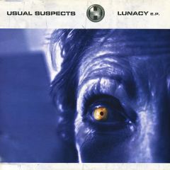 Usual Suspects - Usual Suspects - Lunacy EP - Renegade Hardware