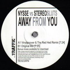 Nysse Vs Stereosluts - Nysse Vs Stereosluts - Away From You - Traffic Records