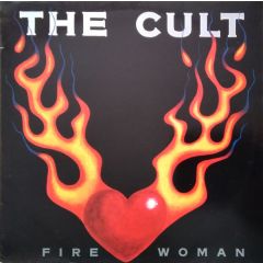 The Cult - The Cult - Fire Woman - Beggars Banquet