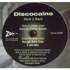 Discocaine - Discocaine - Back 2 Back (Remix) - Zoom