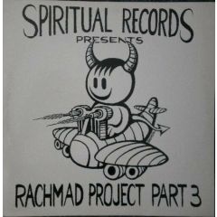 Rachmand Project - Rachmand Project - Rachmand Project (Part Three) - Spiritual Records