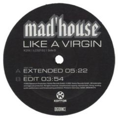 Madonna Vs Mad'House  - Madonna Vs Mad'House  - Like A Virgin 2002 - Kontor