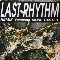 Last Rhythm - Last Rhythm - Last Rhythm (Remixes) - American Records