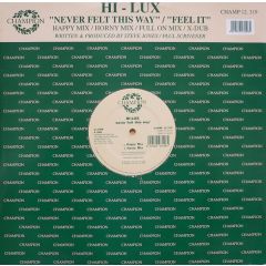 Hi Lux - Hi Lux - Never Felt This Way - Champion