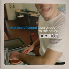 Express Of Sound - Express Of Sound - Everybody To The Sound - Expanded
