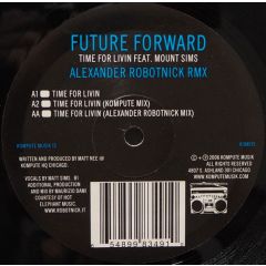 Future Forward - Future Forward - Time For Livin - Kompute Music 15