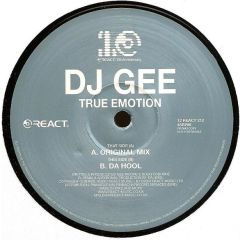 DJ Gee - DJ Gee - True Emotion - React