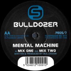 Bulldozer - Bulldozer - Mental Machine - Project Five