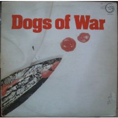Dogs Of War - Dogs Of War - Dogs Of War - Generation Records