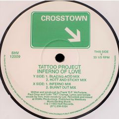 Tattoo Project - Tattoo Project - Inferno Of Love - Crosstown