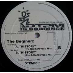 The Beginerz - The Beginerz - History - DTPM Recordings