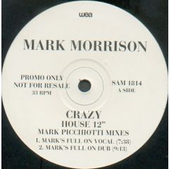Mark Morrison - Mark Morrison - Crazy (House 12") - WEA