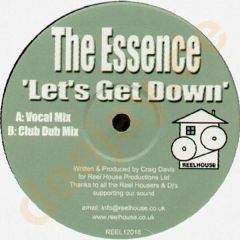 The Essence - The Essence - Let's Get Down - Reel House