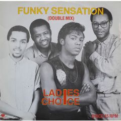 Ladies Choice - Ladies Choice - Funky Sensation - Sure Delight