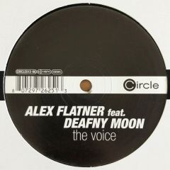 Alex Flatner Feat Deafny Moon - Alex Flatner Feat Deafny Moon - The Voice - Circle