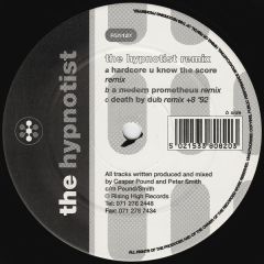 Hypnotist - Hypnotist - Hardcore U Know The Score (Rmx) - Rising High
