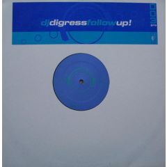 DJ Digress - DJ Digress - Follow Up! - Mental Madness