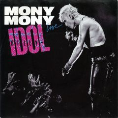 Billy Idol - Billy Idol - Mony Mony - Chrysalis