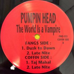 Pumpin Head - Pumpin Head - The World Is A Vampire - Power Music
