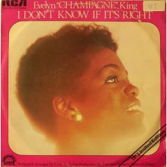 Evelyn Champagne King - Evelyn Champagne King - I Don't Know If It's Right - RCA