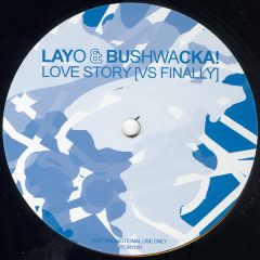 Layo & Bushwacka! / Moby - Layo & Bushwacka! / Moby - Love Story vs. In My Heart - Inhouse Records