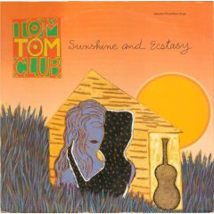 Tom Tom Club - Tom Tom Club - Sunshine And Ecstasy - Sire