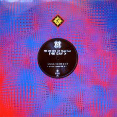 Members Of Mayday - Members Of Mayday - The Day X - Low Spirit Recordings