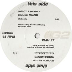 Moody & Mayday - Moody & Mayday - House Muzik - G2