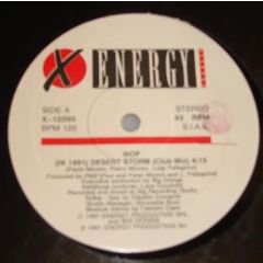 WOP - WOP - (In 1991) Desert Storm - X Energy