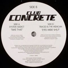 System Addict - System Addict - Take That - Club Concrete