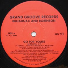 Broadnax And Robinson - Broadnax And Robinson - Go For Yours - Grand Groove Records