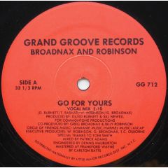 Broadnax And Robinson - Broadnax And Robinson - Go For Yours - Grand Groove Records